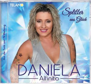 Daniela Alfinito - Splitter aus Glück