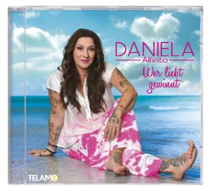 Daniela Alfinito -Wer liebt gewinnt